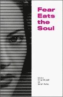Fear Eats the Soul