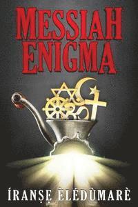 Messiah Enigma 1