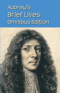 bokomslag Aubrey's Brief Lives: Omnibus Edition