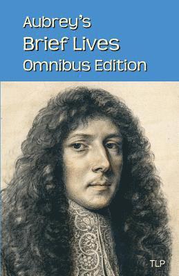 John Aubrey, Simon Webb - Aubrey's Brief Lives, Häftad