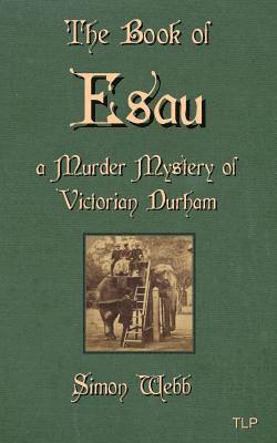 Simon Webb - Book of Esau, Häftad