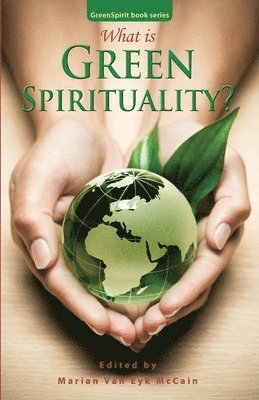 What is Green Spirituality? 1