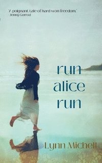 bokomslag Run, Alice, Run