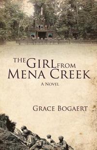 bokomslag The Girl from Mena Creek