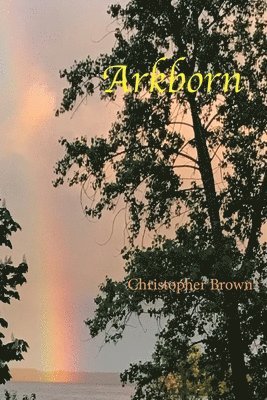 Christopher Brown - Arkborn, Häftad
