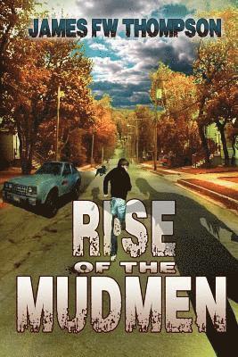 Rise of the Mudmen 1