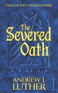 bokomslag The Severed Oath