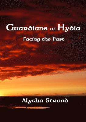 Guardians of Hydia - Facing the Past 1