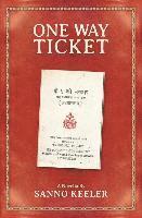 Sanno Keeler, Julie Daniel, Keith Helmuth - One Way Ticket, Häftad