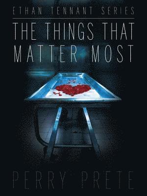 The Things That Matter Most: The Beginning 1