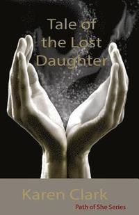 bokomslag Tale of the Lost Daughter