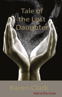 Tale of the Lost Daughter 1