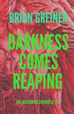 Darkness Comes Reaping 1