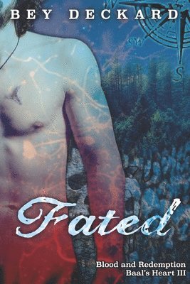 Bey Deckard, Starr Waddell - Fated, Häftad
