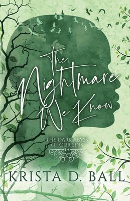 Krista D Ball, Krista D. Ball - Nightmare We Know, Häftad