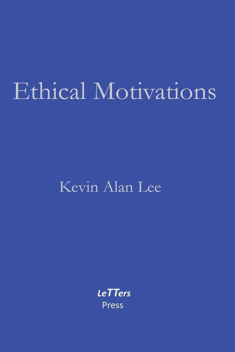 Ethical Motivations 1