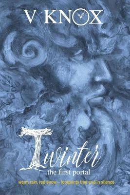Twinter: the first portal: warm rain, red snow - footprints that end in silence