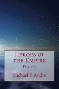 bokomslag Heroes of the Empire