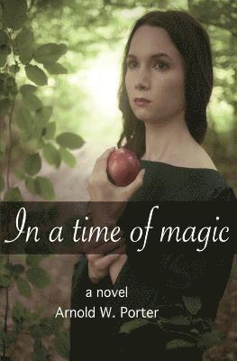 In a Time of Magic 1