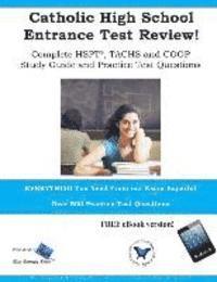 bokomslag Catholic High School Entrance Test Review: Study Guide & Practice Test Questions for the TACHS, HSPT and COOP