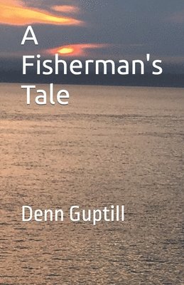 A Fisherman's Tale 1