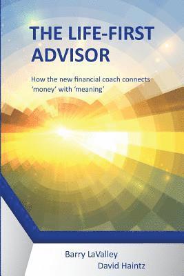 The Life First Advisor 1