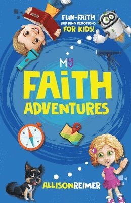bokomslag My Faith Adventures