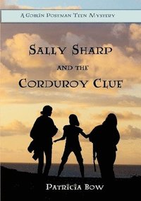 bokomslag Sally Sharp and the Corduroy Clue