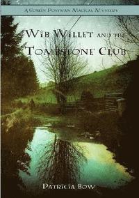 bokomslag Wib Willett and the Tombstone Club