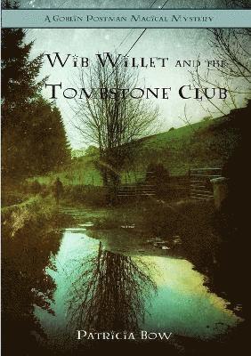 Wib Willett and the Tombstone Club 1