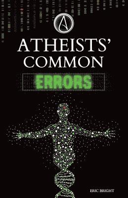 bokomslag Atheists' Common Errors