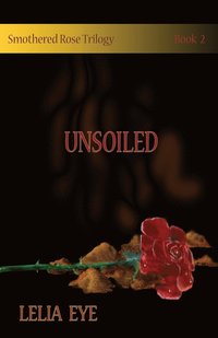 bokomslag Smothered Rose Trilogy Book 2