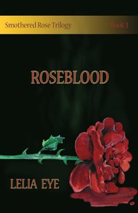 bokomslag Smothered Rose Trilogy Book 3