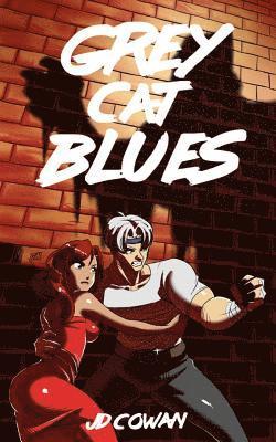 J D Cowan, L Jagi Lamplighter - Grey Cat Blues, Häftad