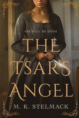 The Tsar's Angel 1