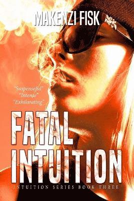 Fatal Intuition 1