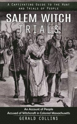 bokomslag Salem Witch Trials