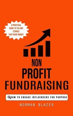 Norman Blazer - Non Profit Fundraising, Häftad