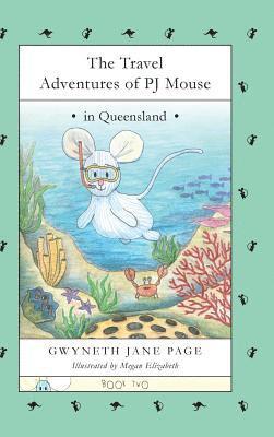 The Travel Adventures of PJ Mouse 1