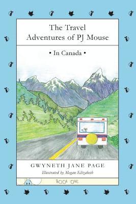 The Travel Adventures of PJ Mouse 1