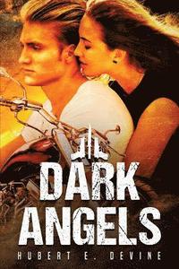 bokomslag Dark Angels: Second Edition