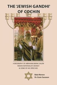 bokomslag The 'Jewish Gandhi' Of Cochin