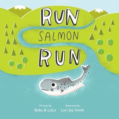 bokomslag Run Salmon Run