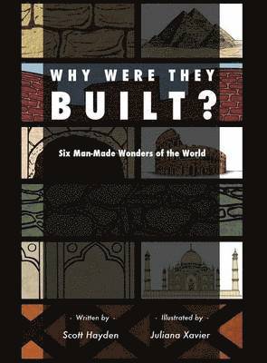 Why Were They Built? 1