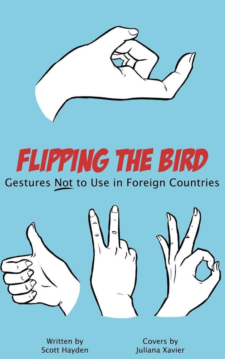 Flipping the Bird 1