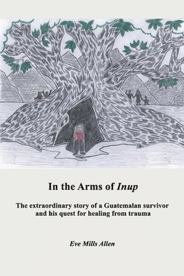 Eve Allen - In the Arms of Inup, Häftad