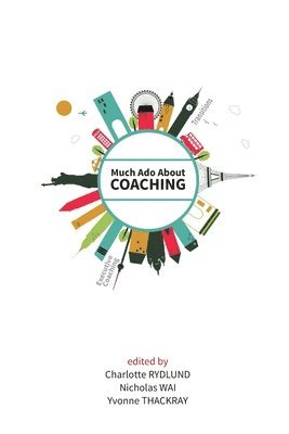 bokomslag Much Ado About Coaching