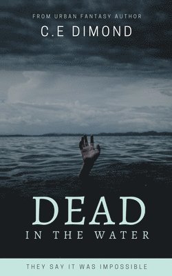 Dead In The Water 1