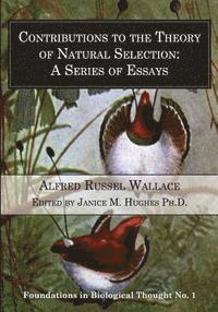 Alfred Russel Wallace, Janice M Hughes - Contributions to the Theory of Natural Selection, Häftad