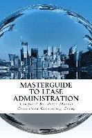 bokomslag Masterguide to Lease Administration